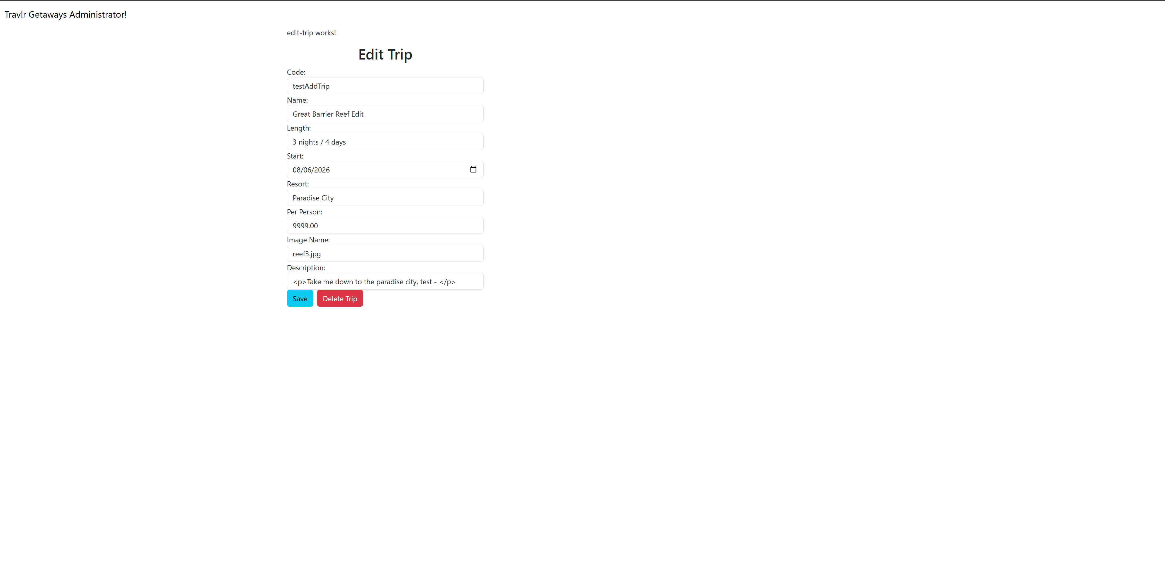Travlr Getaways secure trip editing interface